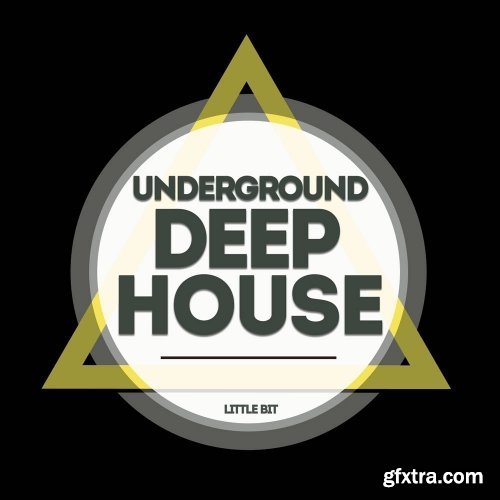 Little Bit Underground Deep House WAV