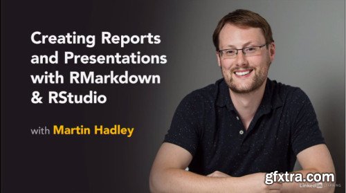 Creating Reports and Presentations with R Markdown and RStudio