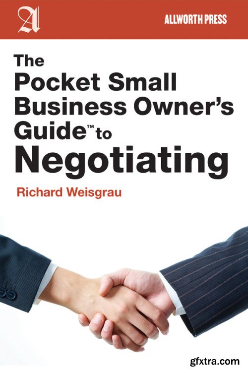 The Pocket Small Business Owner\'s Guide to Negotiating (Pocket Small Business Owner\'s Guides)