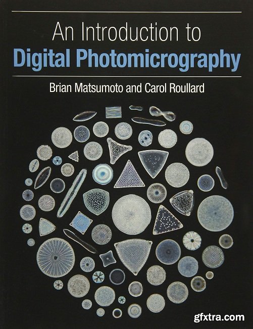 An Introduction to Digital Photomicrography