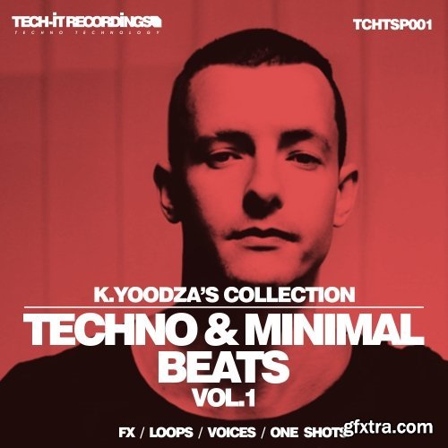 Tech-It Recordings K.Yoodza Collection Techno and Minimal Beats Vol 1 WAV