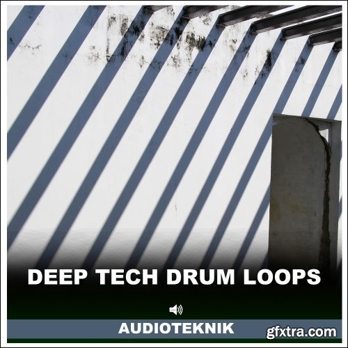Audioteknik Deep Tech Drum Loops WAV