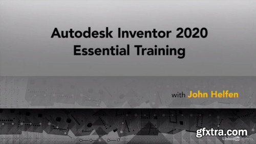 Autodesk Inventor 2020 Essential Training