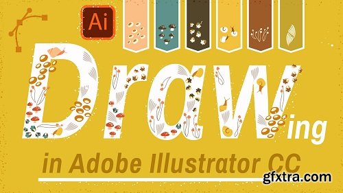 Drawing in Illustrator CC: Essential and Advanced Techniques