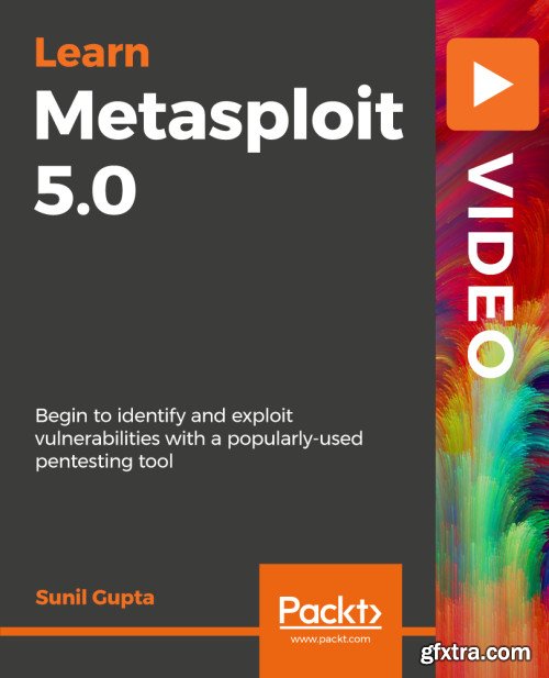 Learning Metasploit 5.0