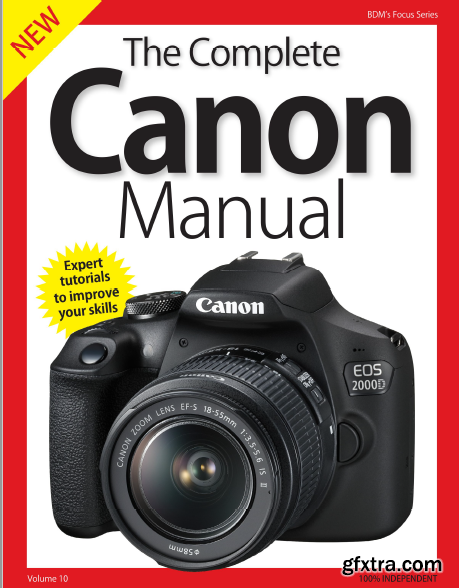 BDM\'s Focus Series: The Complete Canon Camera Manual - Volume 10, 2019