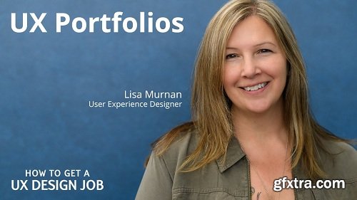 How to Get a UX Design Job Series: UX Portfolios