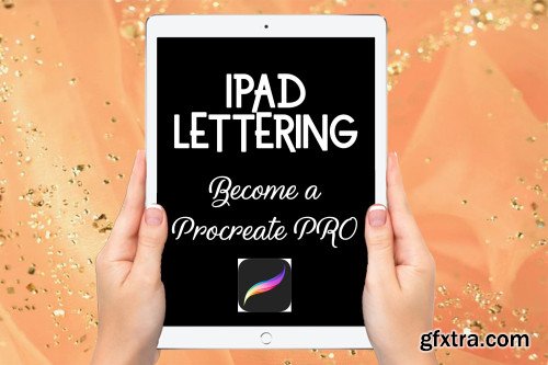 iPad Lettering - Become a Procreate PRO