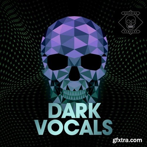Skeleton Samples Dark Vocals WAV