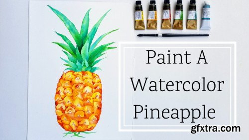 Paint a Watercolor Pineapple