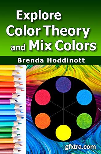 Explore Color Theory and Mix Colors