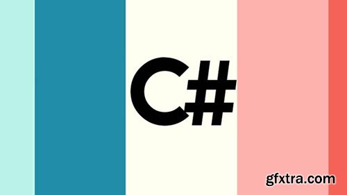 C# Basics For Absolute Beginners