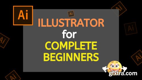 Adobe Illustrator for Complete Beginners