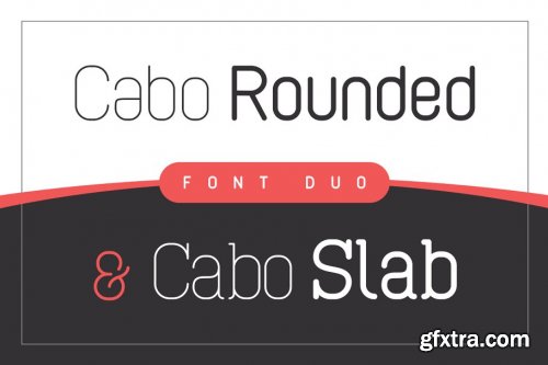 CreativeMarket - Cabo Rounded and Slab - Font Duo 3653822