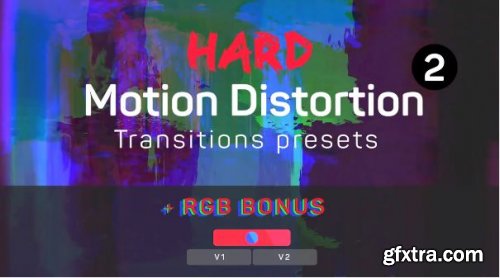 Hard Motion Distortion Transitions Presets 2 - Premiere Pro Templates 207738