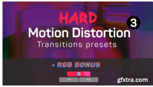 Hard Motion Distortion Transitions Presets 3 215966
