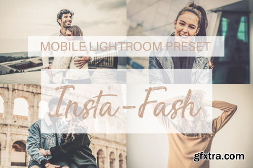 Insta-Fash Mobile Lightroom Preset