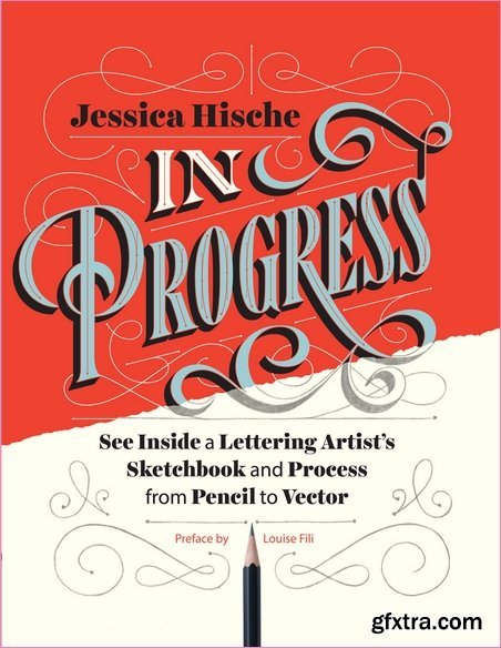 In Progress: See Inside a Lettering Artist\'s Sketchbook and Process, from Pencil to Vector