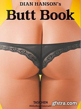 The Big Butt Book : the dawning of the age of ass