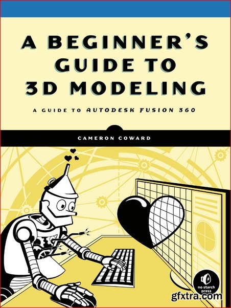 A Beginner\'s Guide to 3D Modeling