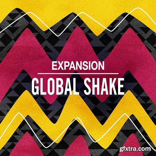 Native Instruments Global Shake Expansion v1.0.1 UPDATE-SYNTHiC4TE