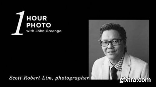 CreativeLive - One Hour Photo Featuring Scott Robert Lim