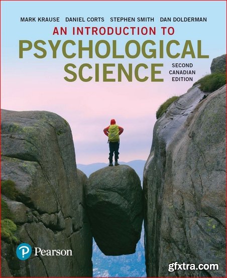 An Introduction to Psychological Science, Canadian Edition (2nd Edition)