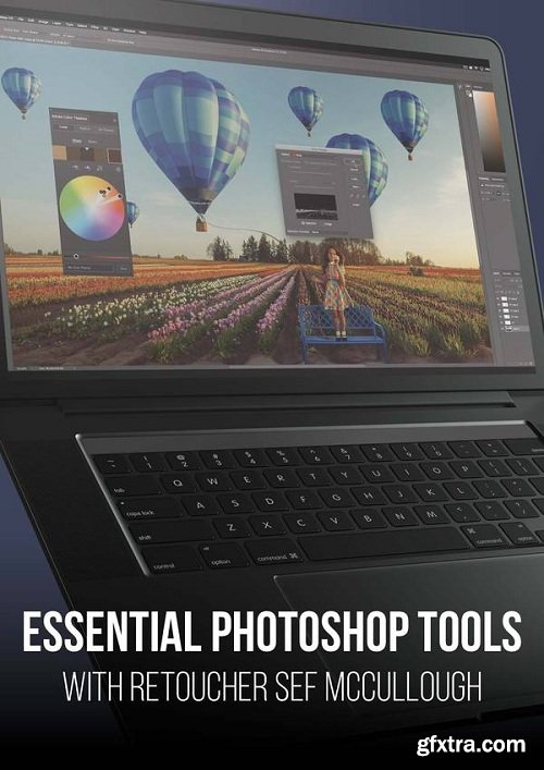 PRO EDU (Rggedu) - Essential Photoshop Tools with Sef McCullough