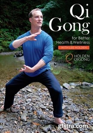 Qi Gong for Better Health and Wellness