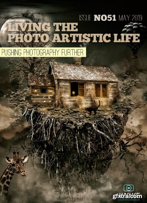 Living The Photo Artistic Life - May 2019