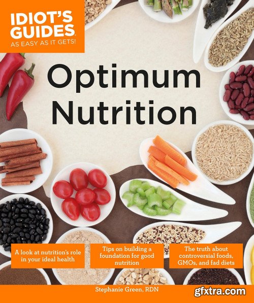 Optimum Nutrition (Idiot\'s Guides)