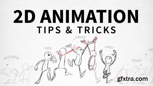 2D Animation: Tips and Tricks (Updated 6/4/2019)