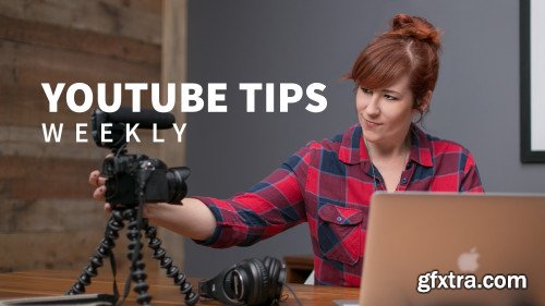 Lynda - YouTube Tips Weekly (Updated Oct 2019)