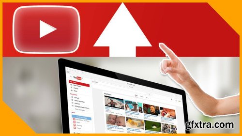 How to Upload a YouTube Video Properly for More Views
