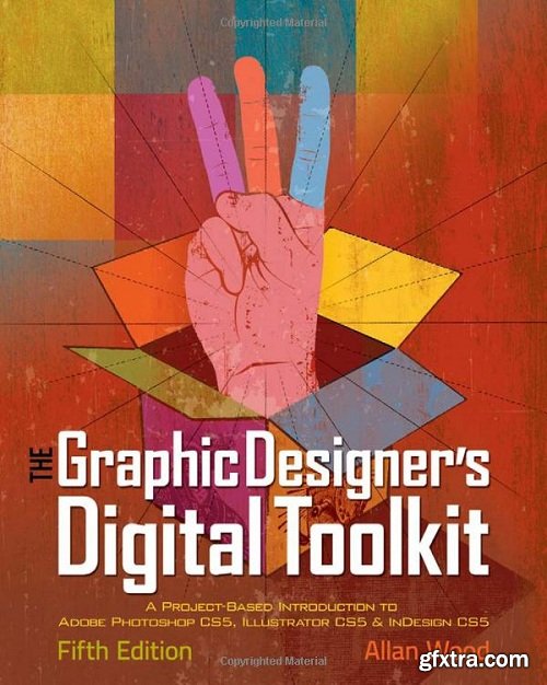 The Graphic Designer\'s Digital Toolkit (5th Edition)