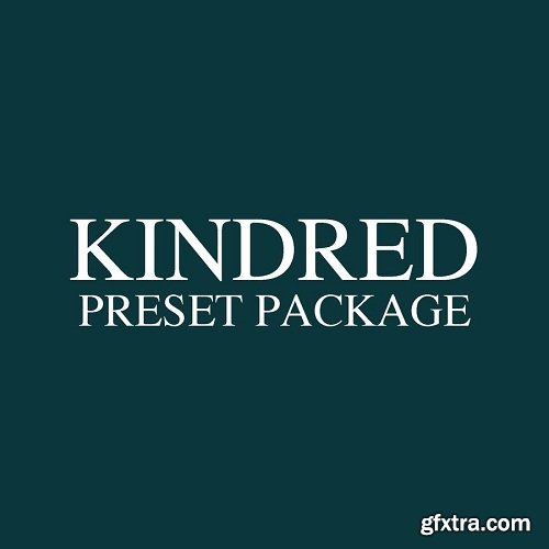 The Kindred Preset Package