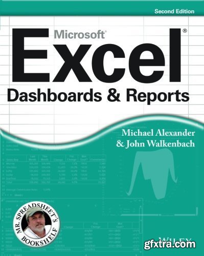 Excel Dashboards & Reports, Second Edition