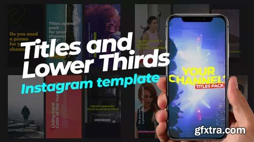 Videohive - 70 Instagram Stories | Titles and Lower Thirds - 23574542