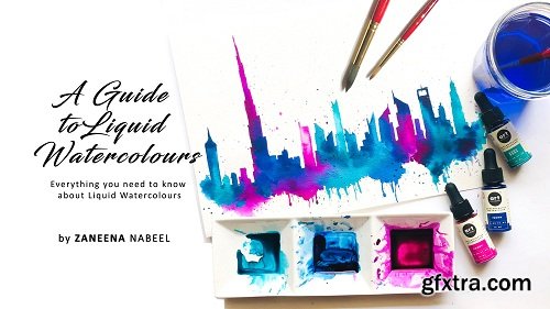 A Guide to Liquid Watercolours : Everything you need to know about Liquid Watercolours