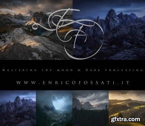 CaptureLandscapes - Dark Processing & Mastering the Mood with Enrico Fossati