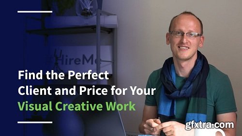Find the Perfect Client and Price for Your Creative Work