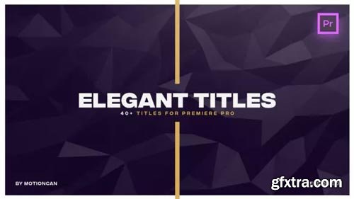 Videohive - Elegant Titles - for Premiere Pro | Essential Graphics - 22126675