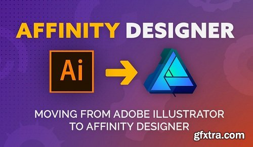From Adobe Illustrator to Affinity Designer: Basic Tools & Introduction