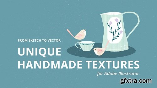 From Sketch to Vector: Create Unique Handmade Textures for Adobe Illustrator