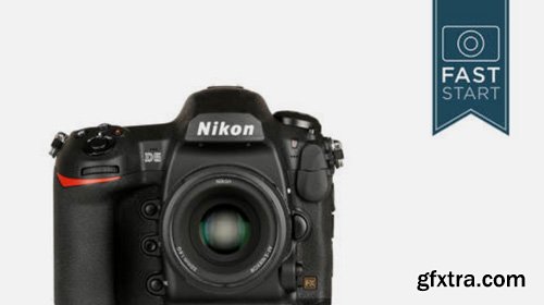 CreativeLive - Nikon D5 Fast Start