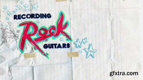 CreativeLive - Recording Rock Guitars
