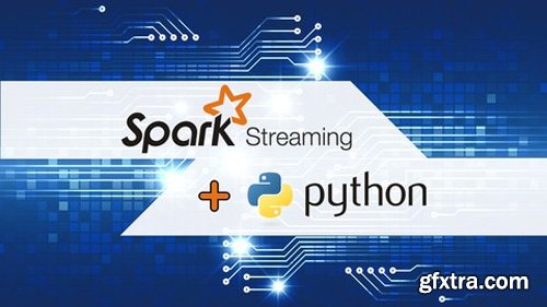Udemy - Apache Spark Streaming with Python and PySpark