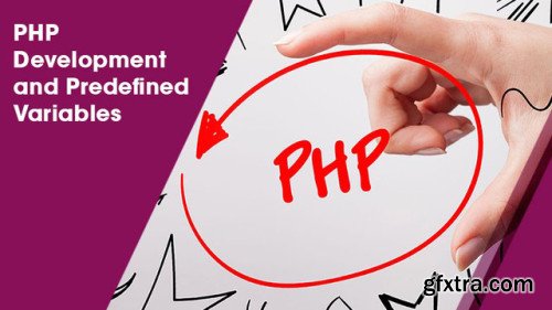 Udemy - PHP Development and Predefined Variables