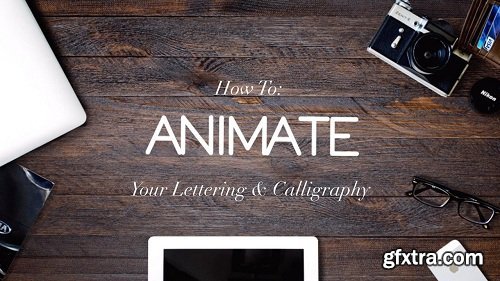 How to Animate Your Calligraphy & Lettering Art