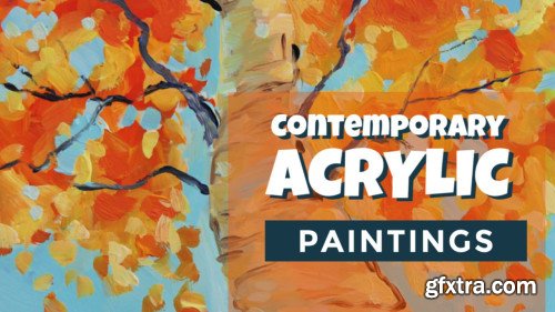 How to Create Contemporary Acrylic Paintings